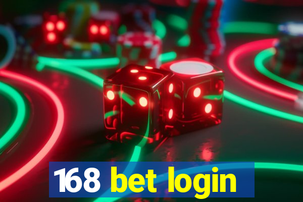 168 bet login